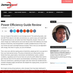 Power Efficiency Guide Review