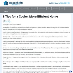 8 Tips for a Cooler, More Efficient Home - Beauchain Builders