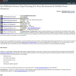 Get Efficient Grease Trap Cleaning For Your Restaurant In Dublin From Greaseco