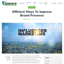 Efficient Ways To Improve Brand Presence