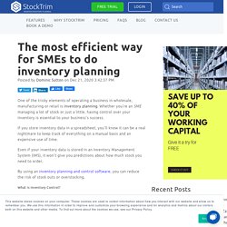 The most efficient way for SMEs to do inventory planning