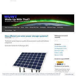 How efficient are solar power storage systems?