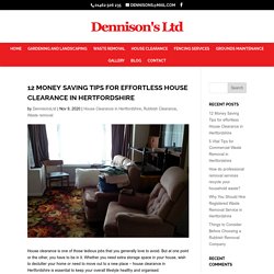 Money saving tips for effortless house clearance in Hertfordshire