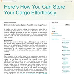 The Differantal Customization Options for a Cargo Trailer