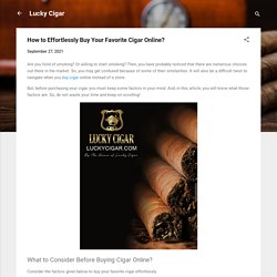 How to Effortlessly Buy Your Favorite Cigar Online?