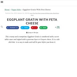 Eggplant Gratin With Feta Cheese - Healthy Eggplant Gratin Recipe