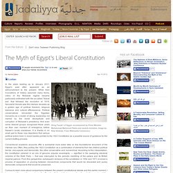 The Myth of Egypt's Liberal Constitution