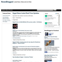 Egypt News Latest Real-Time Updates