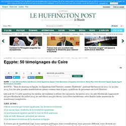 Egypte: 50 témoignages du Caire