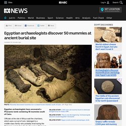 Egyptian archaeologists discover 50 mummies at ancient burial site