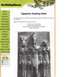 Egyptian Healing Rods – Ancient Healing for Modern Life