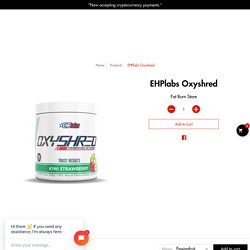 EHPlabs Oxyshred