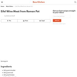 Eifel Wine Meat from Roman Pot - Boss Kitchen