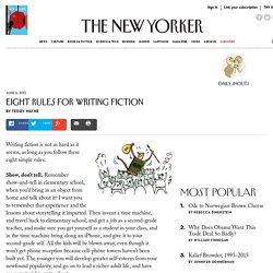 Eight Rules for Writing Fiction