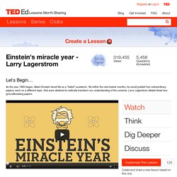 Einstein's miracle year - Larry Lagerstrom