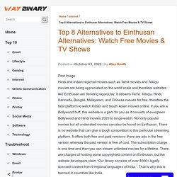 Einthusan- 8 Alternatives 2020 to Stream Free Movies, TV Shows