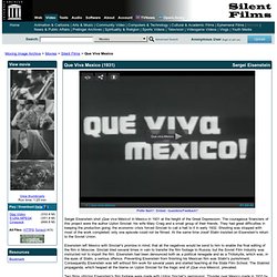 Que Viva Mexico : Sergei Eisenstein