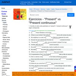 Ejercicios - "Present" vs "Present continuous" - Inglés - Repaso de Gramática 】