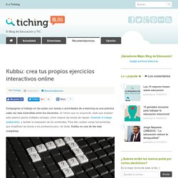 Kubbu: crea tus propios ejercicios interactivos online