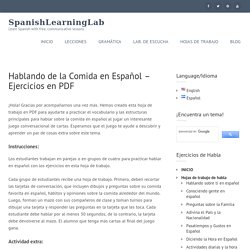 Hablando de la Comida en Español - Ejercicios en PDF - SpanishLearningLab