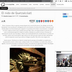 El nido de Quetzalcóatl
