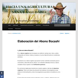 Elaboración del Abono Bocashi - Agricultura Sana y SostenibleAgricultura Sana y Sostenible