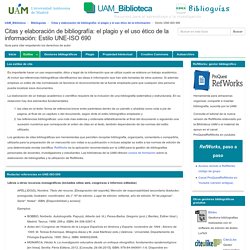 Estilo UNE-ISO 690 - Citas y elaboración de bibliografía: el plagio y el uso ético de la información - Biblioguías at Universidad Autónoma de Madrid