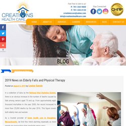 2019 News on Elderly Falls and Physical Therapy