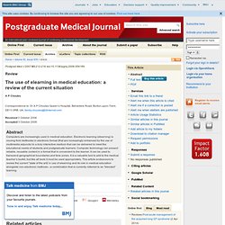 The use of elearning in medical education: a review of the current situation