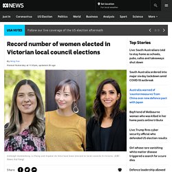 Record number of women elected in Victorian local council elections - ABC News