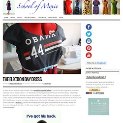 The Election Day Dress : School of Moxie