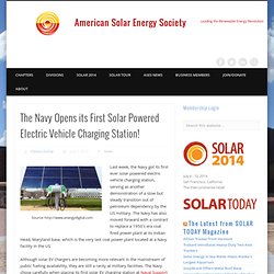 The Navy Opens its First Solar Powered Electric Vehicle Charging Station!