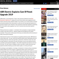 ABR Electric Explains Cost Of Panel Upgrade 2019