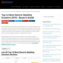Top 12 Best Electric Mobility Scooters 2018 - Buyer's Guide (June. 2018)