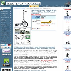 TRX Electric 3 Wheel Upright Motorized Scooter