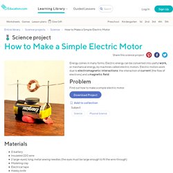 How to Make a Simple Electric Motor