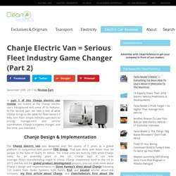 Chanje Electric Van = Serious Fleet Industry Game Changer (Part 2)