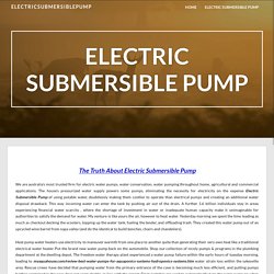 Electric Submersible Pump – electricsubmersiblepump