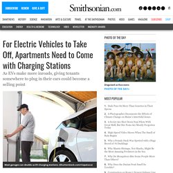 For Electric Vehicles to Take Off, Apartments Need to Come with Charging Stations