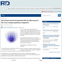 Electrical control of quantum bits in silicon paves the way to large quantum computers