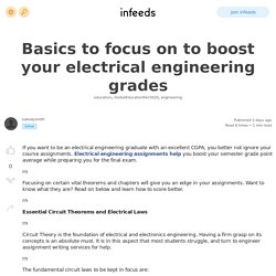 Basics to focus on to boost your electrical engineering grades by /u/kadysmith