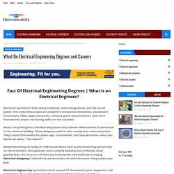 What Do Electrical Engineering Degrees and Careers