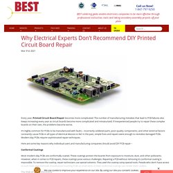 Why Electrical Experts Don’t Recommend DIY Printed Circuit Board Repair
