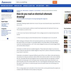 How do you read an electrical schematic drawing