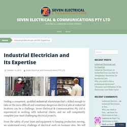 Industrial Electrician and Its Expertise