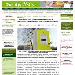 "Électricité: ces communes qui refusent le nouveau compteur Linky" - Le Figaro - 12/02/2016