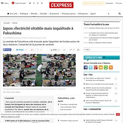 En direct au Japon: le personnel de Fukushima évacué