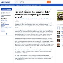 How much electricity does an average 2-story 3-bedroom house use per day per month or per year