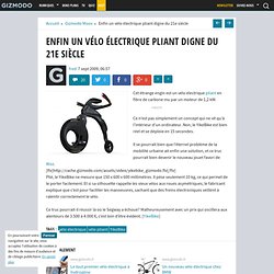 Enfin un vélo électrique pliant digne du 21e siècle - Gizmodo -