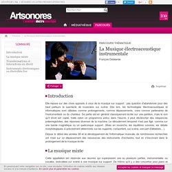 Arts sonores - Parcours - La Musique électroacoustique instrumentale